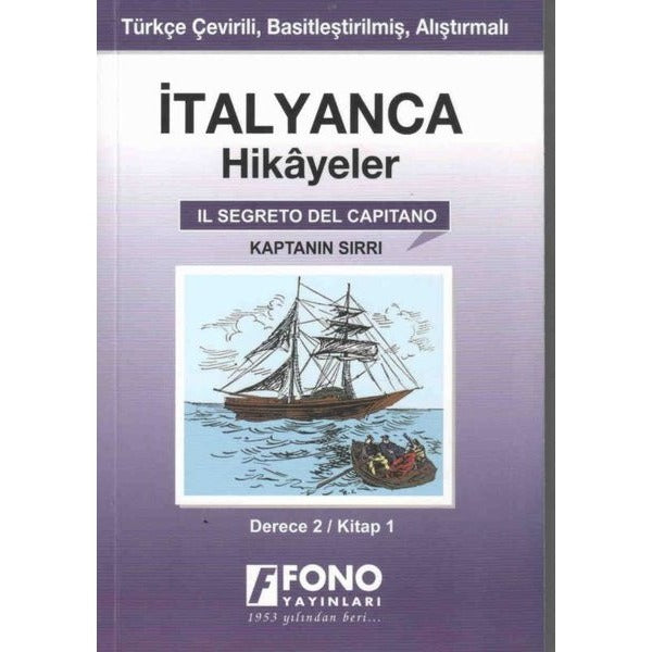 Kaptanın Sırrı Derece 2 Kitap 1-İtalyanca Hikayeler | Fono Yayınları (İnce Kapak)