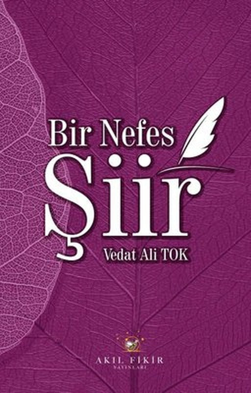 Bir Nefes Şiir | Akıl Fikir Yayınları (İnce Kapak)