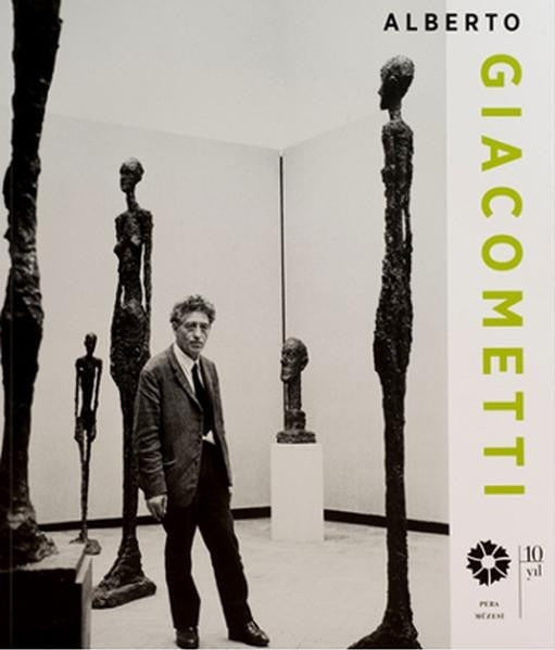 Alberto Giacometti | Pera Müzesi Yayınları (Ciltsiz)