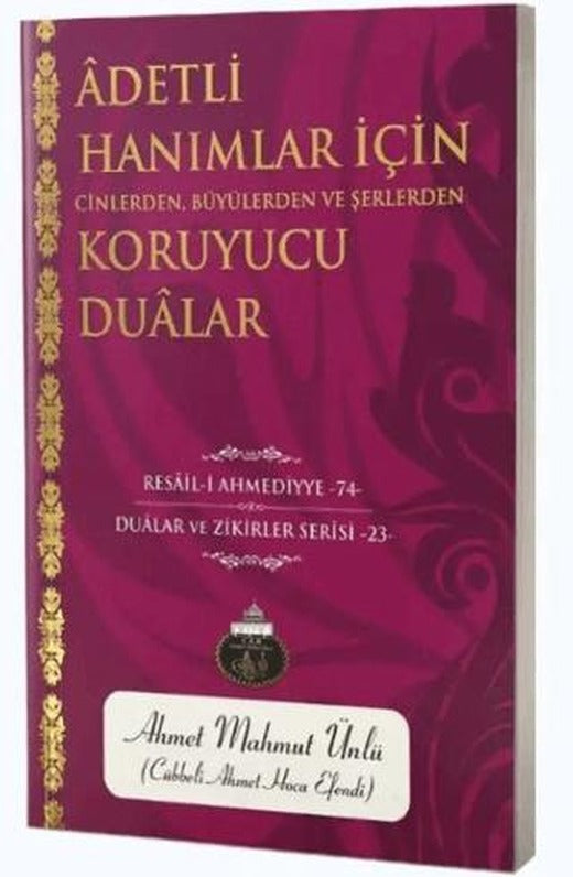 Adetli Hanımlar İçin Koruyucu Dualar | Lalegül Yayınevi (Ciltsiz)