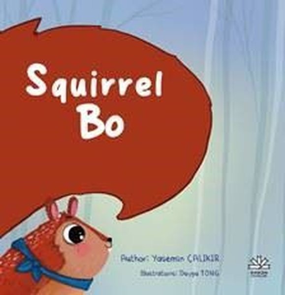 Squirrel Bo | Eriken Yayınları (İnce Kapak)