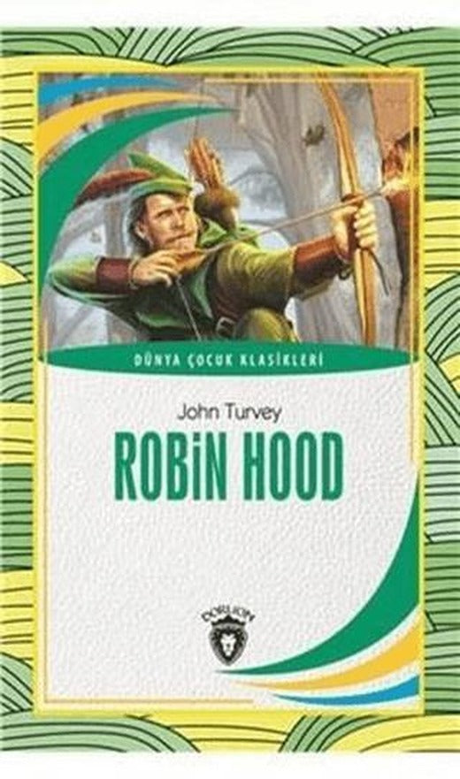 Robin Hood | Dorlion Yayınları (Ciltsiz)