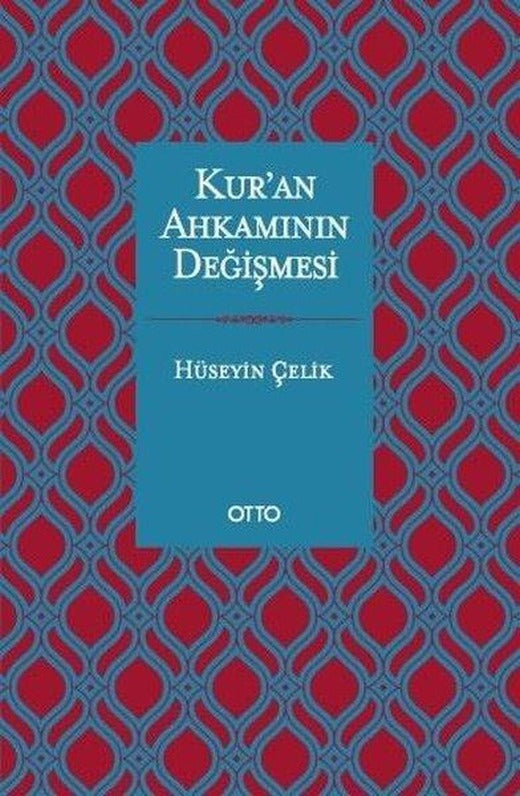 Kuran Ahkamının Değişmesi | Otto (İnce Kapak)
