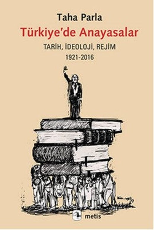 Türkiye'de Anayasalar | Metis Yayınları