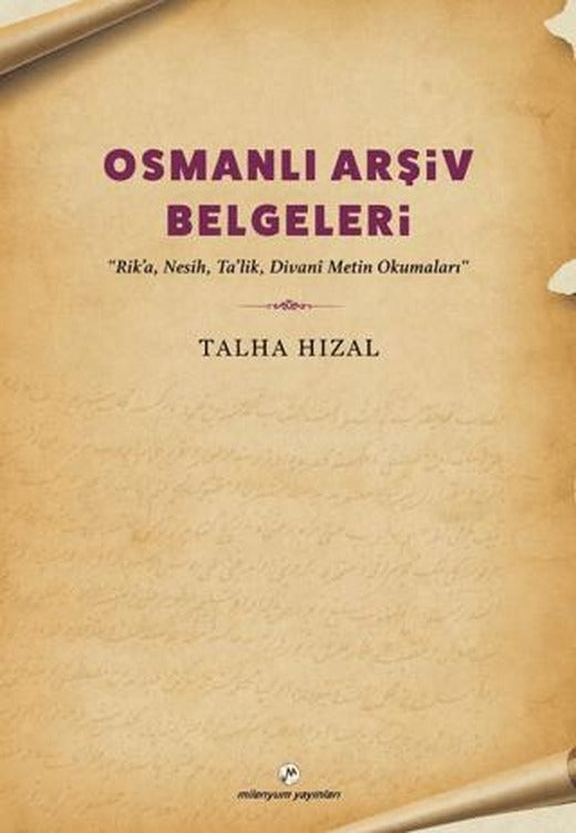 Osmanlı Arşiv Belgeleri | Milenyum Yayınları (Ciltsiz)