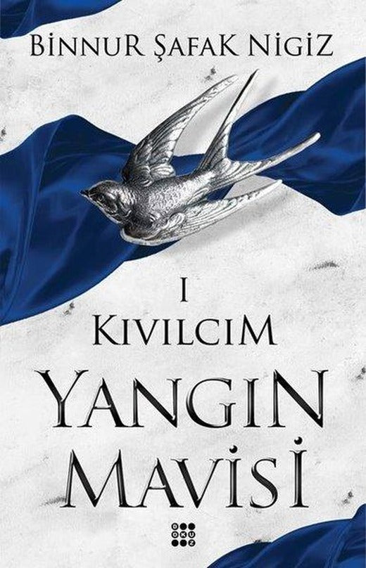 Kıvılcım-Yangın Mavisi 1 | Dokuz Yayınları (e-Kitap)
