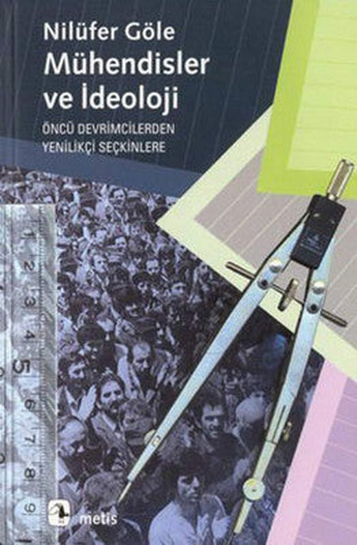 Mühendisler ve İdeoloji | Metis Yayınları