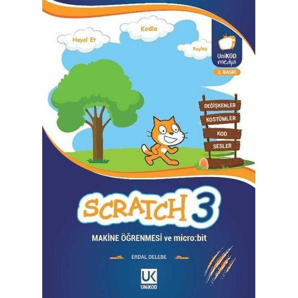 Scratch 3 Makine Öğrenmesi ve Micro Bit | Unikod (İnce Kapak)