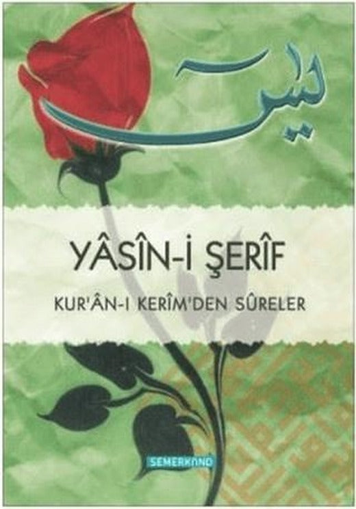 Yasin-i Şerif | Semerkand Yayınları (Ciltsiz)