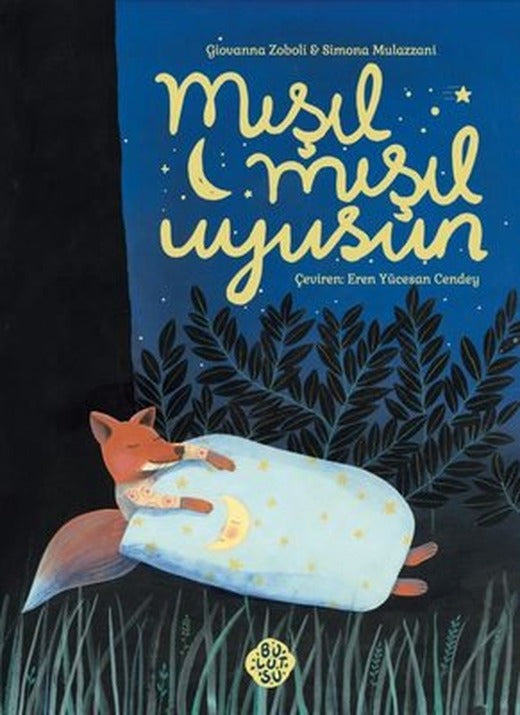 Mışıl Mışıl Uyusun | Bulutsu Yayınları