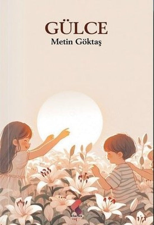 Gülce | Klaros Yayınları (İnce Kapak)