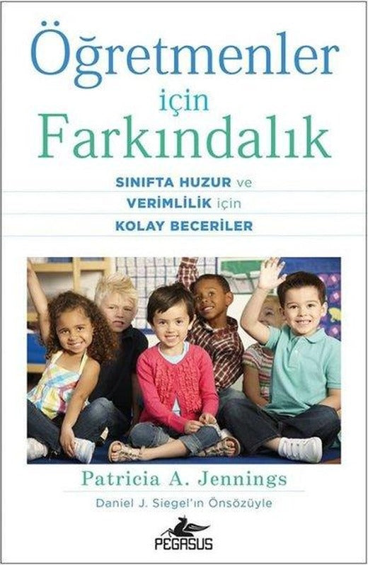 Öğretmenler İçin Farkındalık | Pegasus (İnce Kapak)