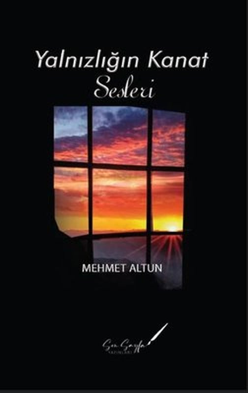 Yalnızlığın Kanat Sesleri | Son Sayfa Yayınları
