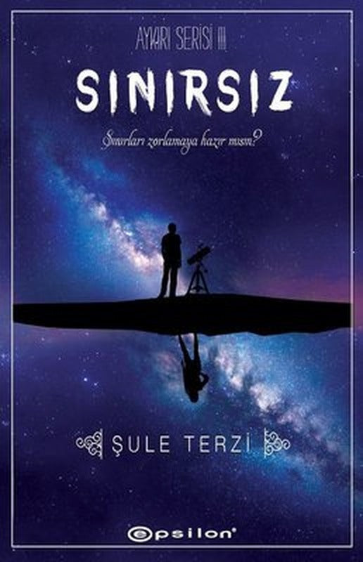 Sınırsız - Aykırı Serisi 3 | Epsilon Yayınevi