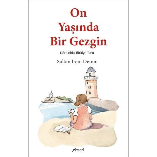 On Yaşında Bir Gezgin
