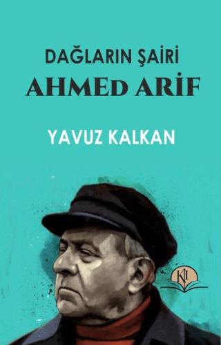 Dağların Şairi Ahmed Arif