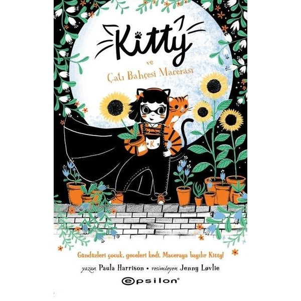 Kitty ve Çatı Bahçesi Macerası | Epsilon Yayınevi