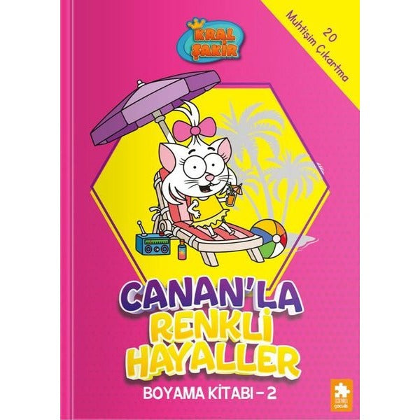 Kral Şakir - Cananla Renkli Hayaller Boyama Kitabı 2 | Eksik Parça Yayınları (İnce Kapak)