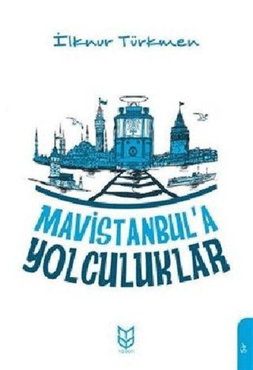 Mavistanbul'a Yolculuklar | Yason Yayıncılık (Ciltsiz)
