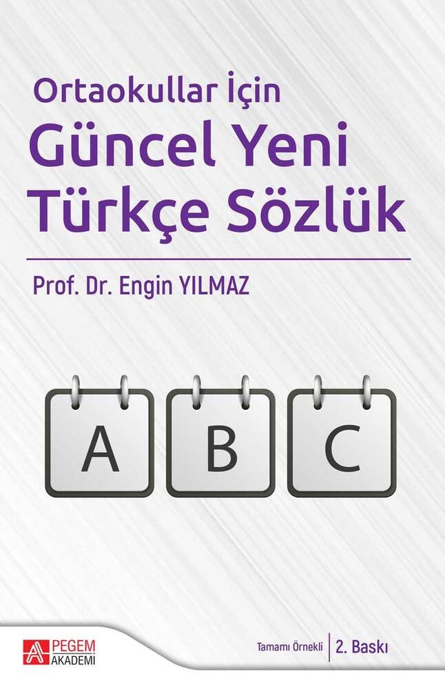 Ortaokullar İçin Güncel Yeni Türkçe Sözlük | Pegem Akademi Yayıncılık (Ciltsiz)