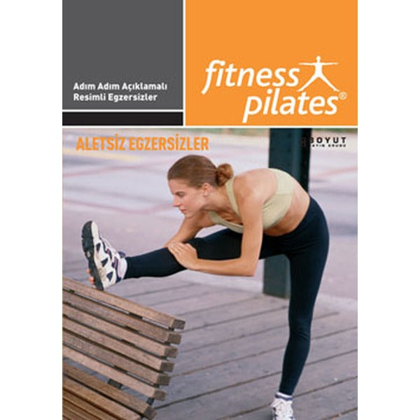 Aletsiz Egzersizler / Push Aerobik Step Stretching Egzersizleri | Boyut Yayın Grubu (İnce Kapak)