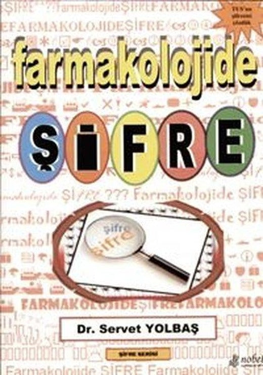 Farmakolojide Şifreler | Nobel Tıp Kitabevleri (İnce Kapak)