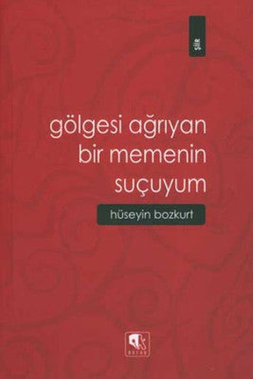 Gölgesi Ağrıyan Bir Memenin Suçuyum | Kurgu Kültür