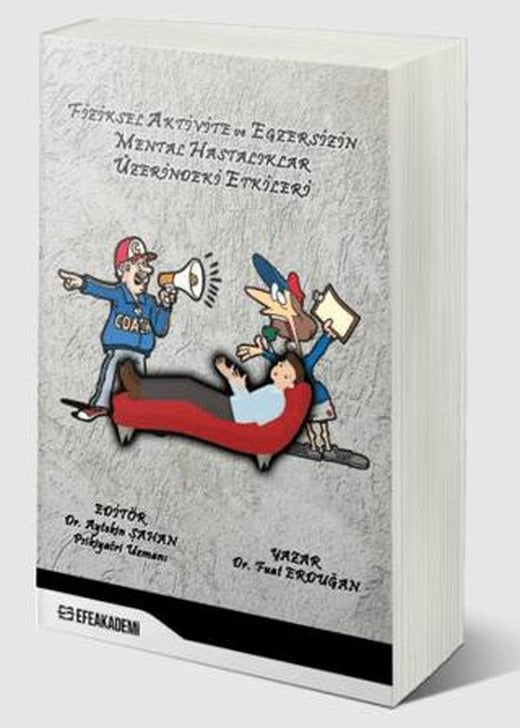 Fiziksel Aktivite ve Egzersizin Mental Hastalıklar Üzerindeki Etkileri