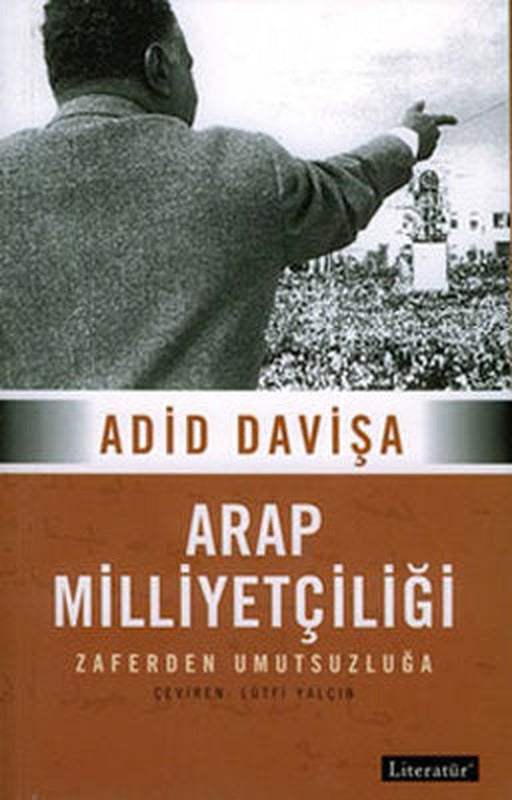 Arap Milliyetçiliği | Literatür Yayıncılık