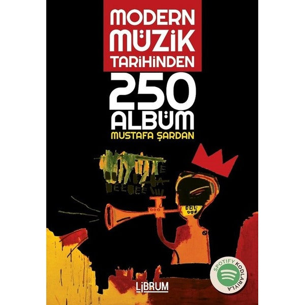 Modern Müzik Tarihinden 250 Albüm