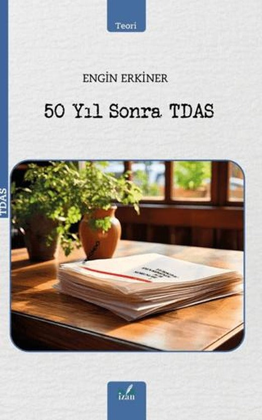 50 Yıl Sonra TDAS | İzan Yayıncılık (Ciltsiz)