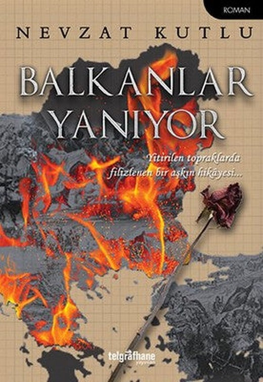 Balkanlar Yanıyor | Telgrafhane Yayınları
