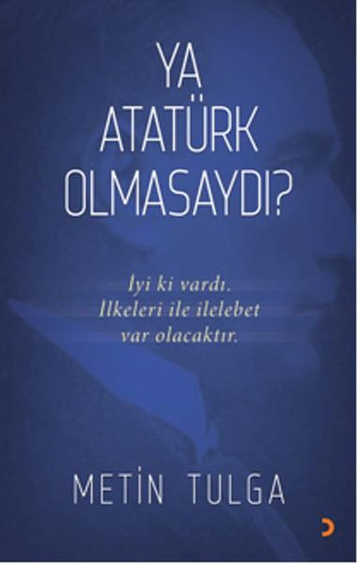Ya Atatürk Olmasaydı? | Cinius - Anlatı Dizisi (İnce Kapak)