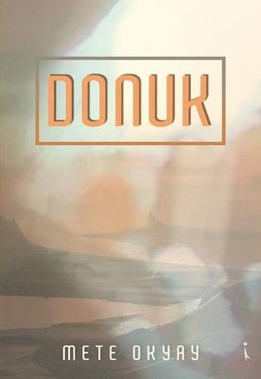 Donuk | İkinci Adam Yayınları