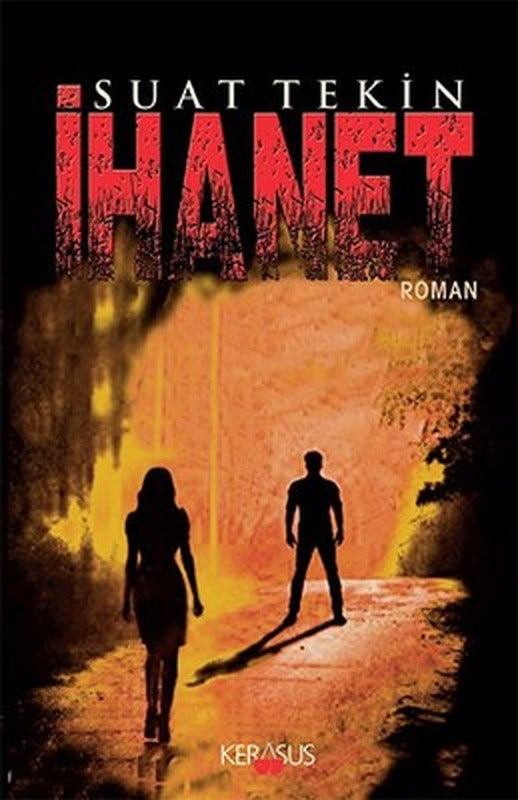 İhanet | Kerasus