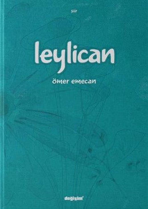 Leylican | Değişim Yayınları (Ciltsiz)