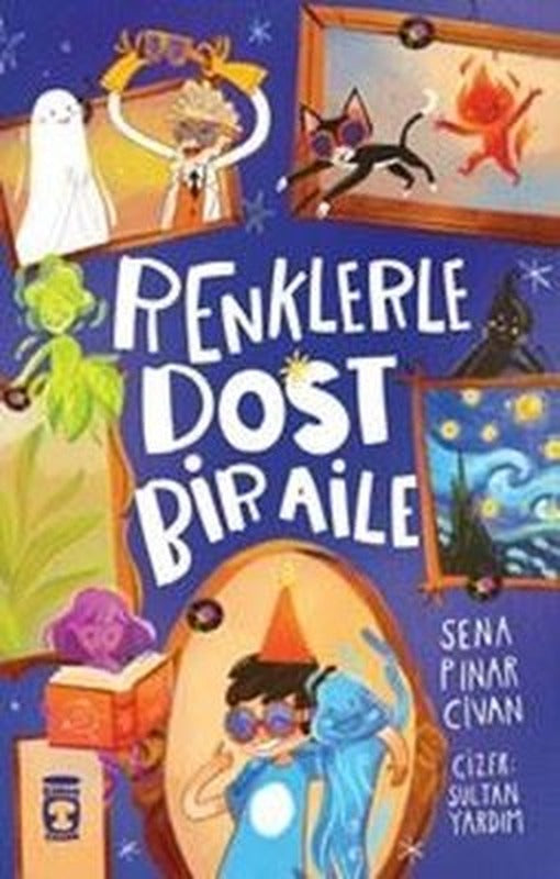 Renklerle Dost Bir Aile | Timaş Çocuk (İnce Kapak)