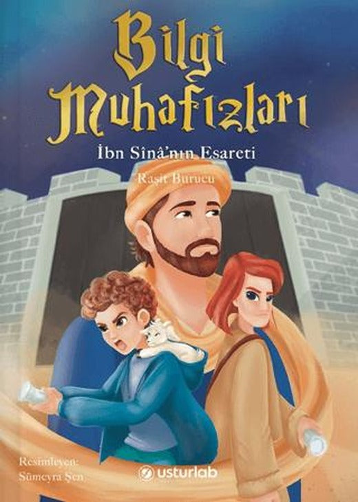 Bilgi Muhafızları 2 - İbn Sina'nın Esareti