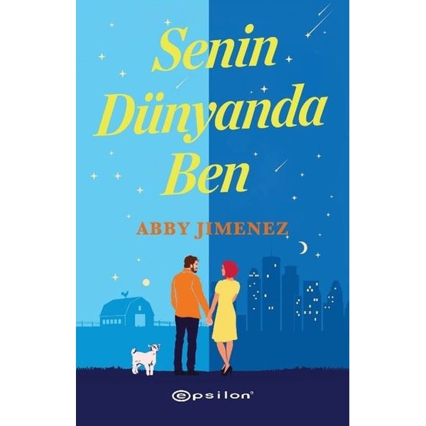 Senin Dünyanda Ben | Epsilon Yayınevi (İnce Kapak)
