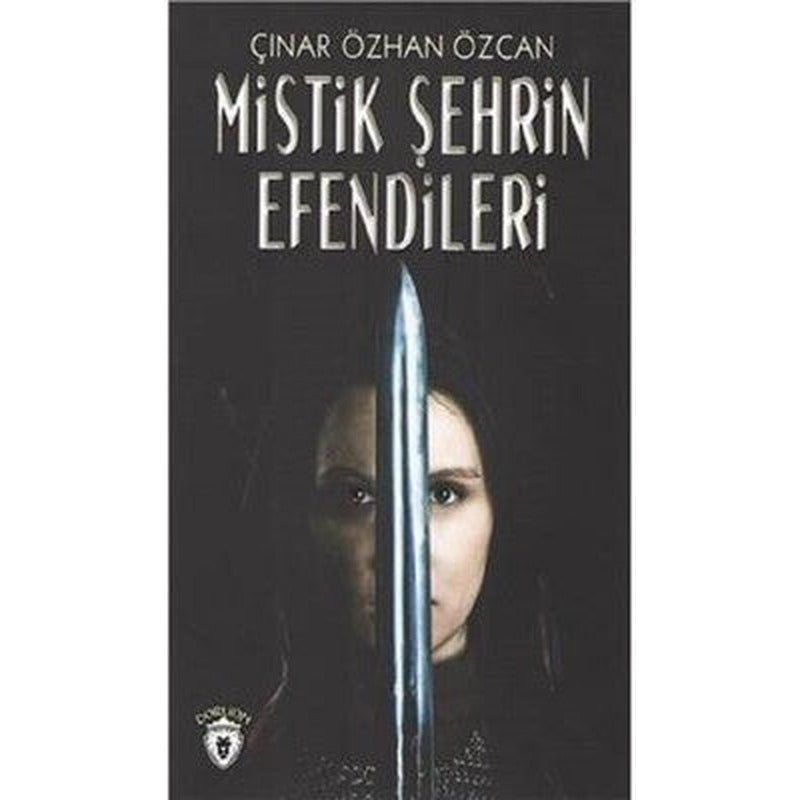 Mistik Şehrin Efendileri | Dorlion Yayınevi