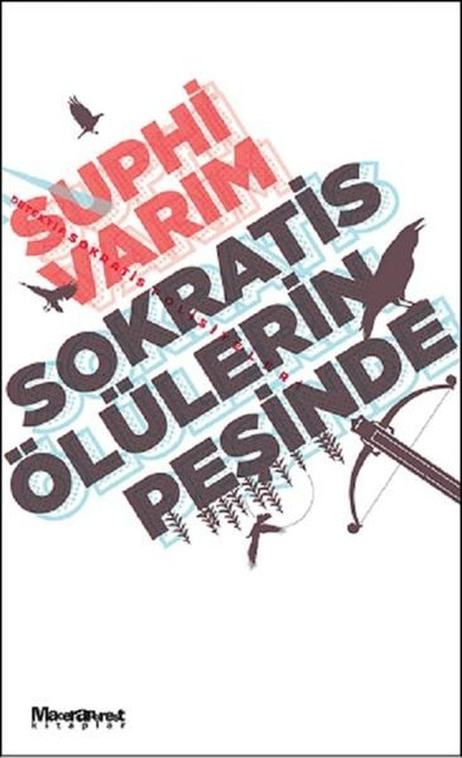 Sokratis Ölülerin Peşinde | Maceraperest Kitaplar (İnce Kapak)