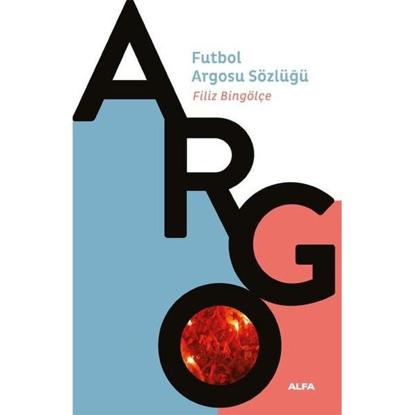 Futbol Argosu Sözlüğü | Alfa Yayıncılık (İnce Kapak)