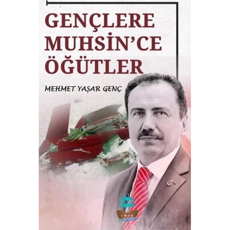 Gençlere Muhsin'ce Öğütler | Yafes Yayınları (Ciltsiz)