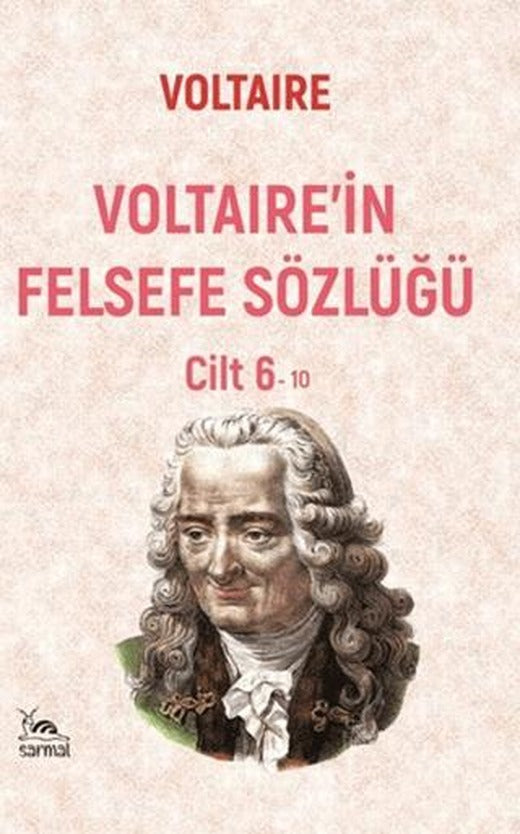 Voltaire’in Felsefe Sözlüğü Cilt 6