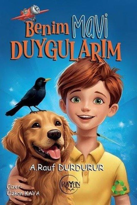 Benim Mavi Duygularım | Rayan Yayınevi (İnce Kapak)