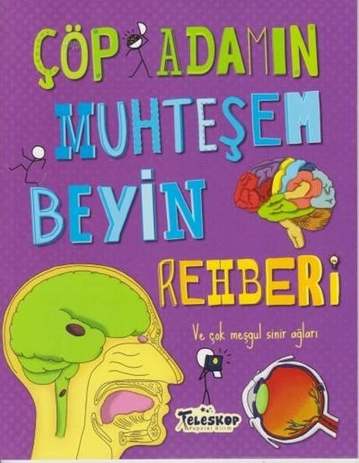 Çöp Adamın Muhteşem Beyin Rehberi | Teleskop Popüler Bilim (İnce Kapak)