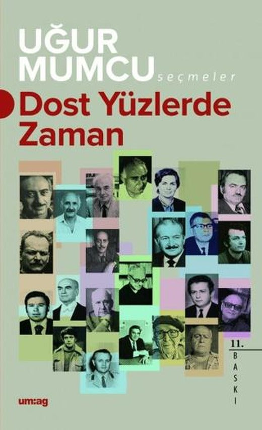 Dost Yüzlerde Zaman | um:ag Yayınları (Ciltsiz)