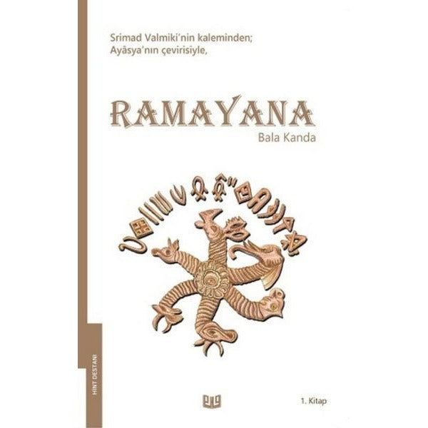 Ramayana - Bala Kanda 1. Kitap (Tam Metin) | Vaveyla Yayıncılık (Ciltsiz)