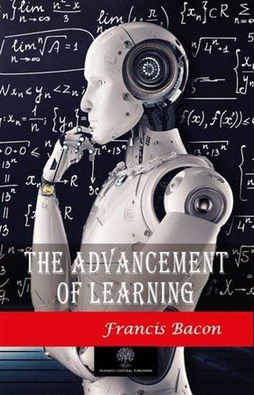 The Advancement of Learning | Platanus Publishing (İnce Kapak)
