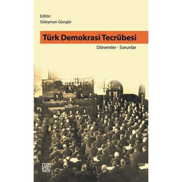 Türk Demokrasi Tecrübesi